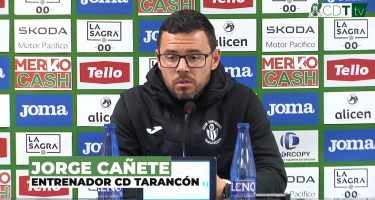 📺 CDTtv | Declaraciones de Jorge Cañete, entrenador del CD Tarancón (Jornada 13)